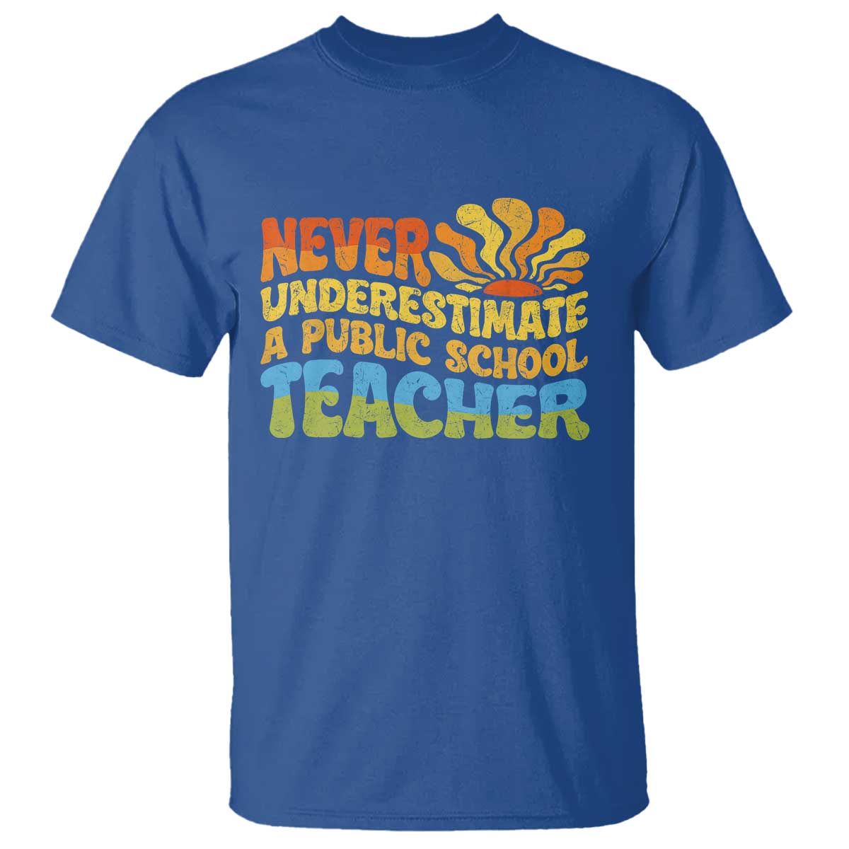 Never Underestimate A Public School Teacher T Shirt Tim Walz 2024 Saying Public Education - Wonder Print Shop