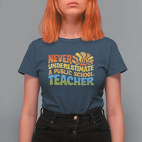 Never Underestimate A Public School Teacher T Shirt For Women Tim Walz 2024 Saying Public Education - Wonder Print Shop