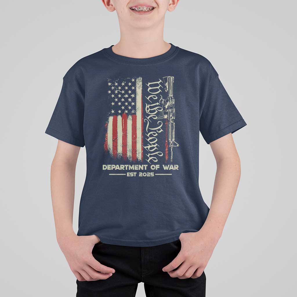 Department of War Est 2025 T Shirt For Kid We The People Rifle American Flag Patriotic 2A Statement - Wonder Print Shop