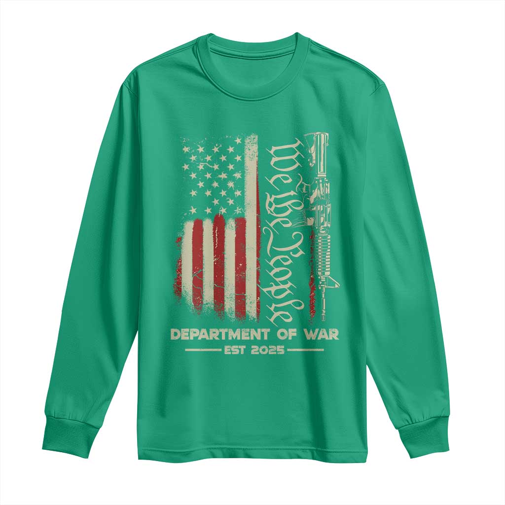 Department of War Est 2025 Long Sleeve Shirt We The People Rifle American Flag Patriotic 2A Statement - Wonder Print Shop