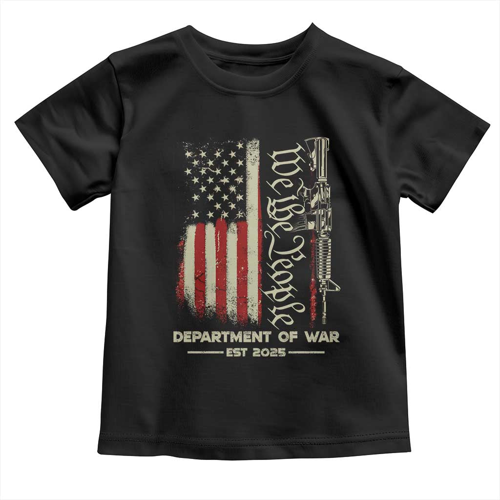 Department of War Est 2025 Toddler T Shirt We The People Rifle American Flag Patriotic 2A Statement - Wonder Print Shop