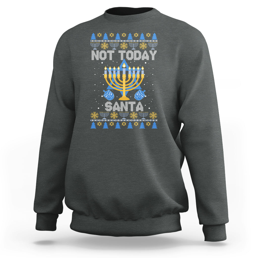 Ugly Hanukkah Sweatshirt Not Today Santa Chanukah Jewish Festival Jew Ugly Hanukkah - Wonder Print Shop