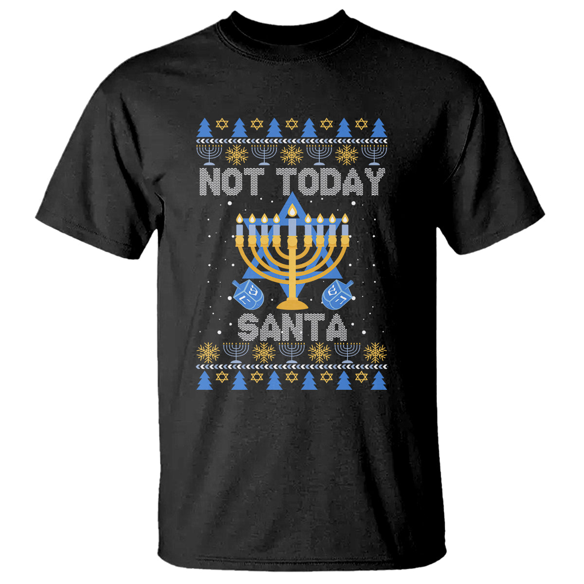Ugly Hanukkah T Shirt Not Today Santa Chanukah Jewish Festival Jew Ugly Hanukkah - Wonder Print Shop