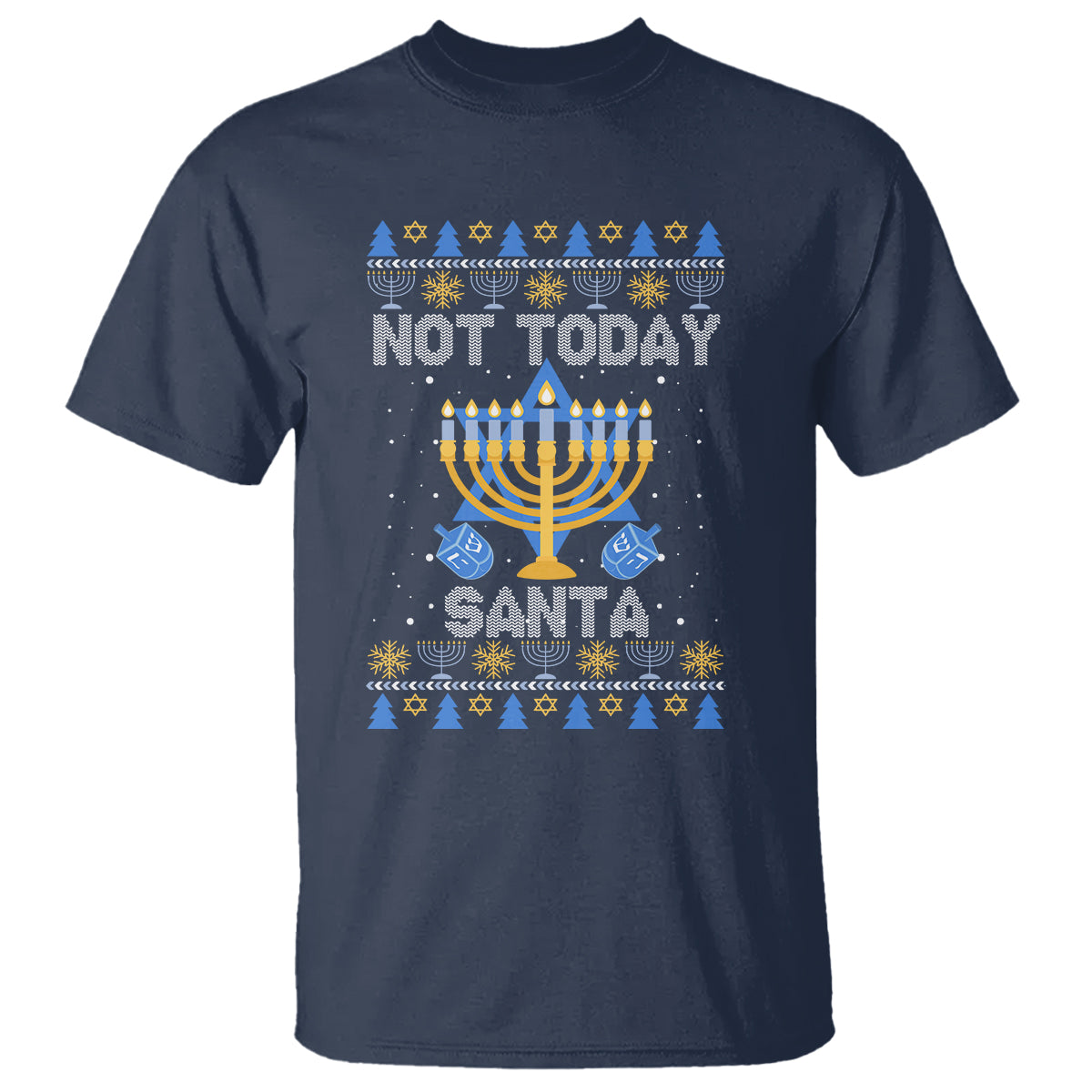 Ugly Hanukkah T Shirt Not Today Santa Chanukah Jewish Festival Jew Ugly Hanukkah - Wonder Print Shop