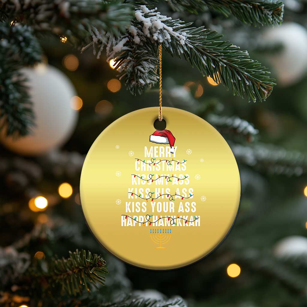 Merry Christmas Kiss My Ass His Ass Your Ass Happy Hanukkah Christmas Ornament - Wonder Print Shop