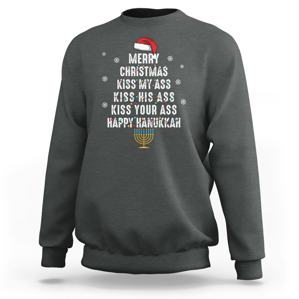 Merry Christmas Kiss My Ass His Ass Your Ass Happy Hanukkah Sweatshirt - Wonder Print Shop