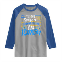 Funny Jewish Hanukkah Raglan Shirt Tis The Season To Remind Everyone Im Jewish