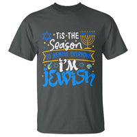 Tis The Season To Remind Everyone Im Jewish Funny Hanukkah T Shirt - Wonder Print Shop