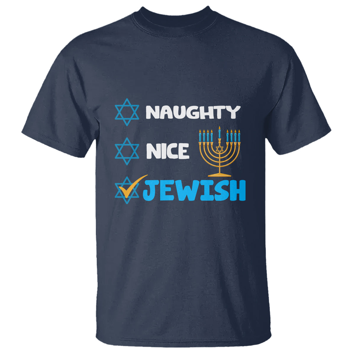 Nice Naughty Jewish Menorah Hanukkiah Chanukah Ugly Hanukkah T Shirt - Wonder Print Shop