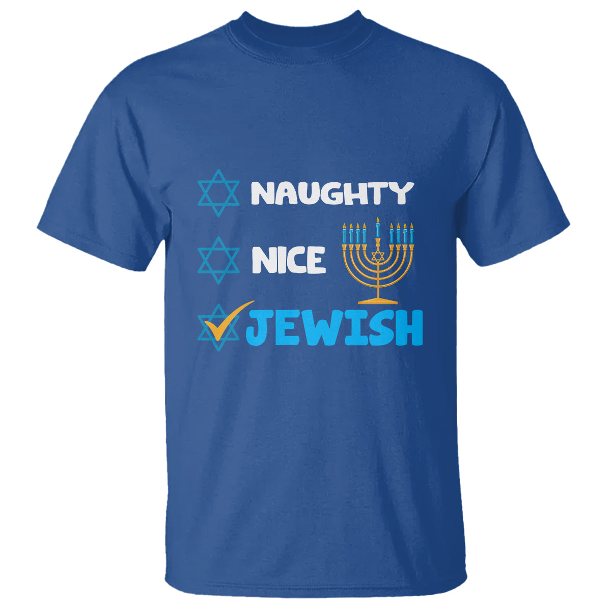 Nice Naughty Jewish Menorah Hanukkiah Chanukah Ugly Hanukkah T Shirt - Wonder Print Shop