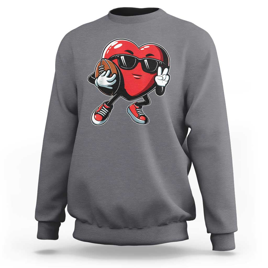 Valentines Day Heart Playing Football Sweatshirt Cute Gift for Sports Lovers