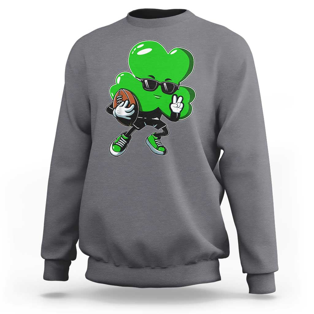 St Patricks Day Shamrock Playing Football Sweatshirt Cute Gift for Sports Lovers