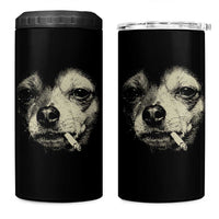 Funny Chihuahua Smoking Cegarette Meme 4 in 1 Can Cooler Tumbler Gritty Ironic Dog Graphic for Dark Humor Lovers