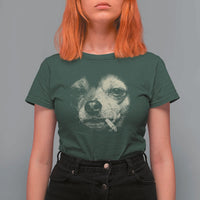 Funny Chihuahua Smoking Cegarette Meme T Shirt For Women Gritty Ironic Dog Graphic for Dark Humor Lovers
