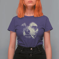 Funny Chihuahua Smoking Cegarette Meme T Shirt For Women Gritty Ironic Dog Graphic for Dark Humor Lovers
