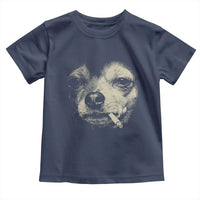 Funny Chihuahua Smoking Cegarette Meme Toddler T Shirt Gritty Ironic Dog Graphic for Dark Humor Lovers