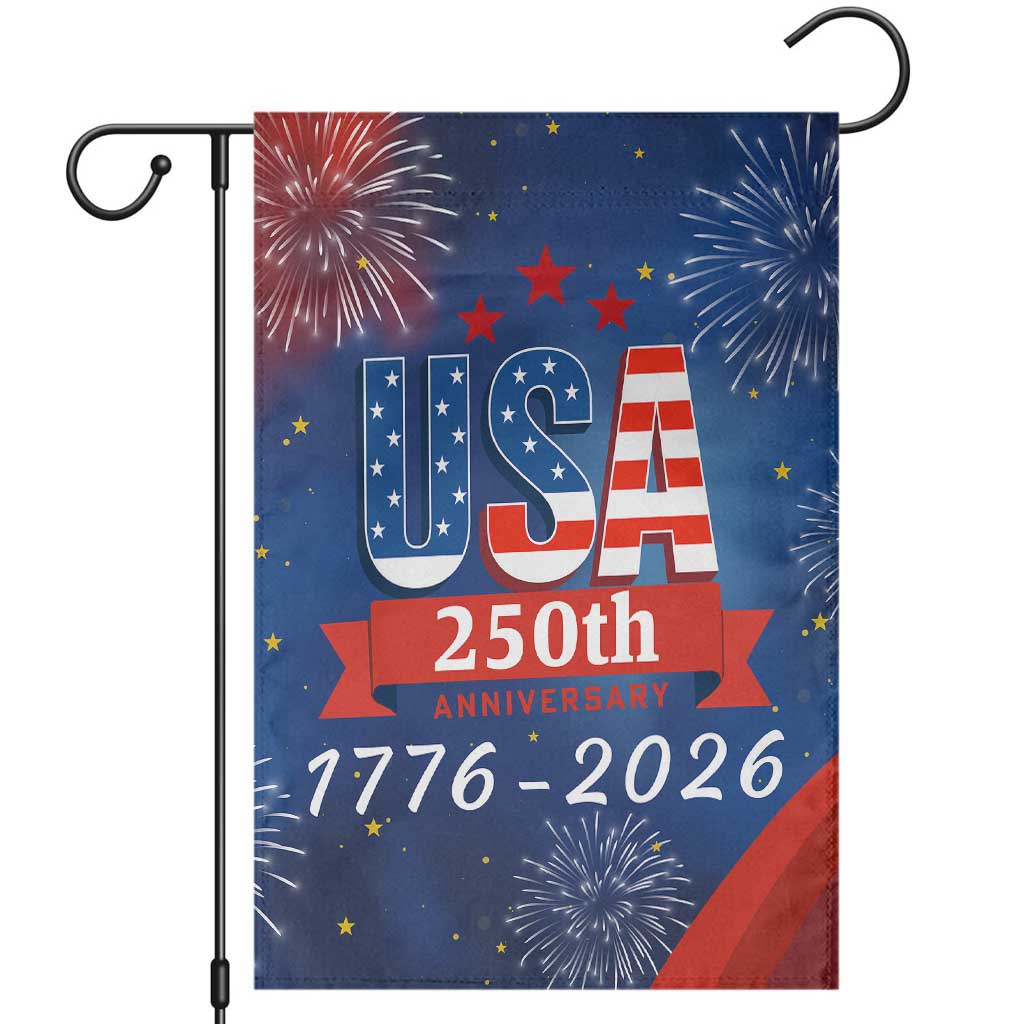 USA 250th Anniversary 1776 2026 Fireworks Garden Flag Red White Blue 250 Years of Freedom Celebration