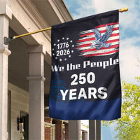 We The People 250 Years 1776 2026 Patriotic Garden Flag 250 Constitutional Tribute USA 250th Anniversary