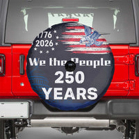 We The People 250 Years 1776 2026 Patriotic Spare Tire Cover 250 Constitutional Tribute USA 250th Anniversary