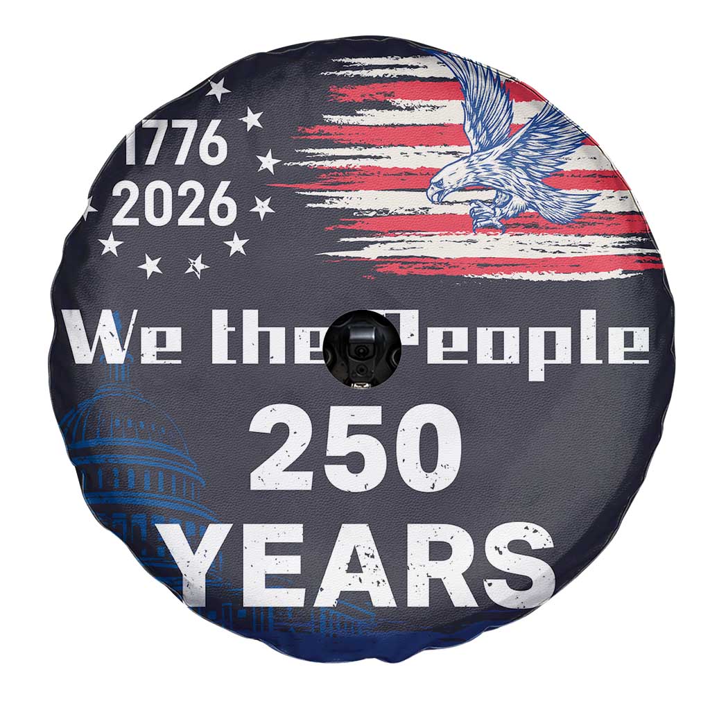 We The People 250 Years 1776 2026 Patriotic Spare Tire Cover 250 Constitutional Tribute USA 250th Anniversary