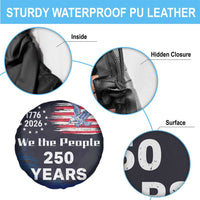 We The People 250 Years 1776 2026 Patriotic Spare Tire Cover 250 Constitutional Tribute USA 250th Anniversary