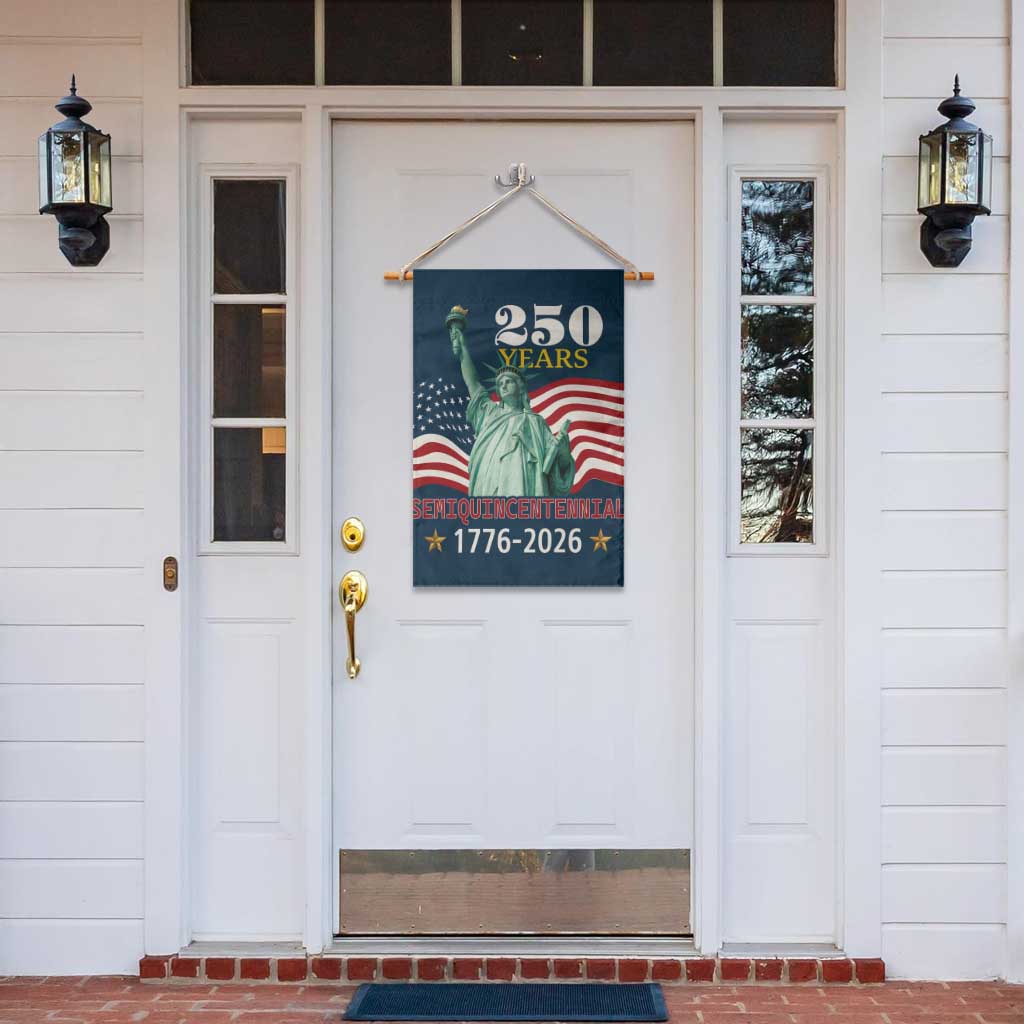 250 Years Semiquincentennial 1776 2026 Garden Flag Statue of Liberty Patriotic Celebration