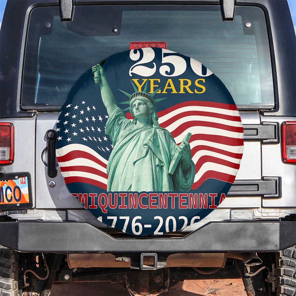 250 Years Semiquincentennial 1776 2026 Spare Tire Cover Statue of Liberty Patriotic Celebration