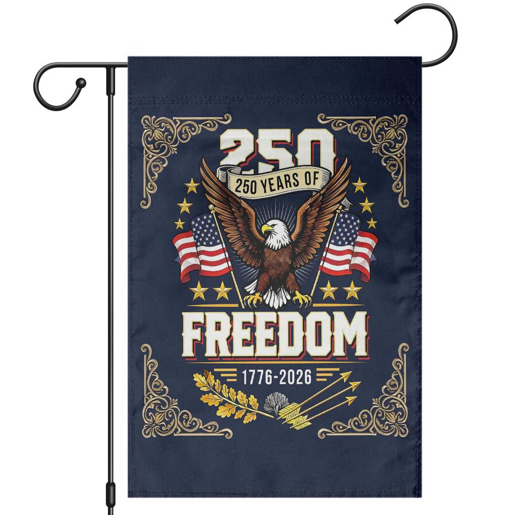 250 Years of Freedom 1776 2026 Patriotic Eagle Garden Flag America 250th Anniversary Tribute