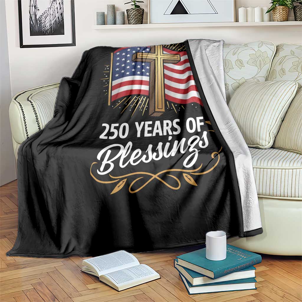 One Nation Under God USA 250th Anniversary Throw Blanket 250 Years of Blessings 1776 2026 Patriotic Faith