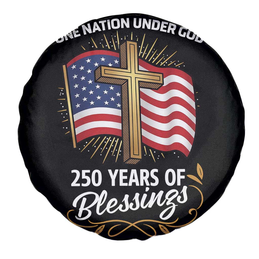 One Nation Under God USA 250th Anniversary Spare Tire Cover 250 Years of Blessings 1776 2026 Patriotic Faith