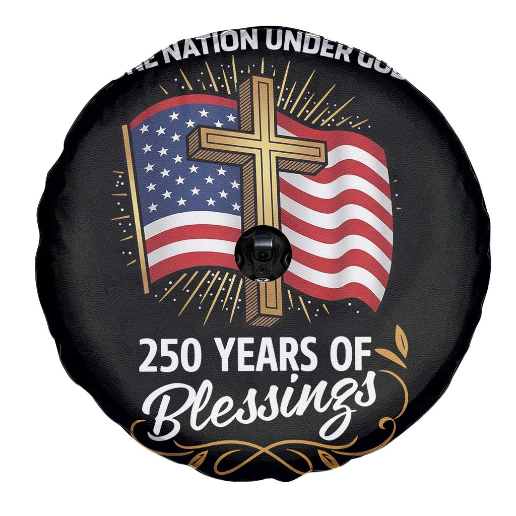 One Nation Under God USA 250th Anniversary Spare Tire Cover 250 Years of Blessings 1776 2026 Patriotic Faith