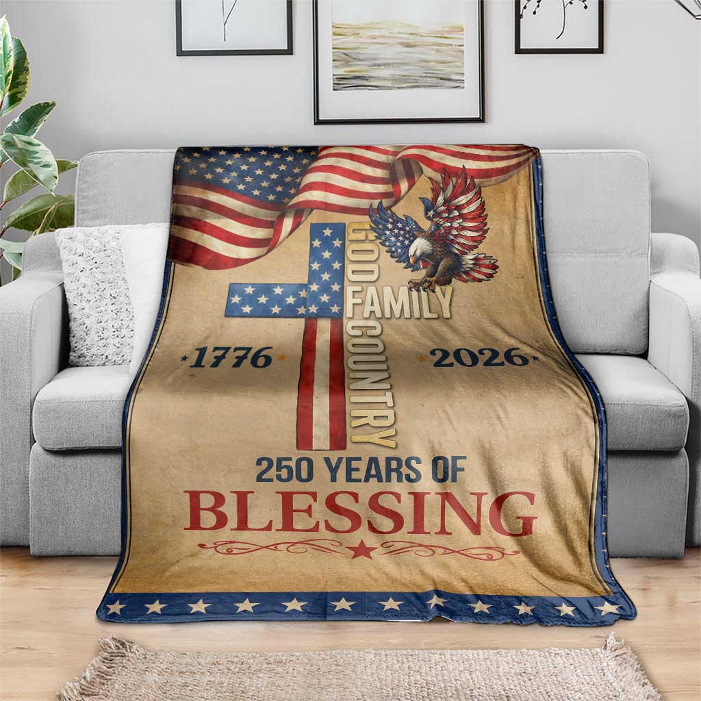 God Family Country 250 Years of Blessing Vintage Throw Blanket 1776 2026 Patriotic Faith and Freedom