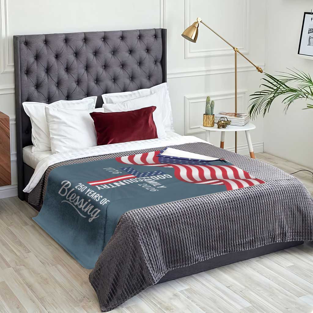 God Family Country USA 250th Anniversary Throw Blanket 250 Years of Blessing 1776 2026 Patriotic Faith and Freedom