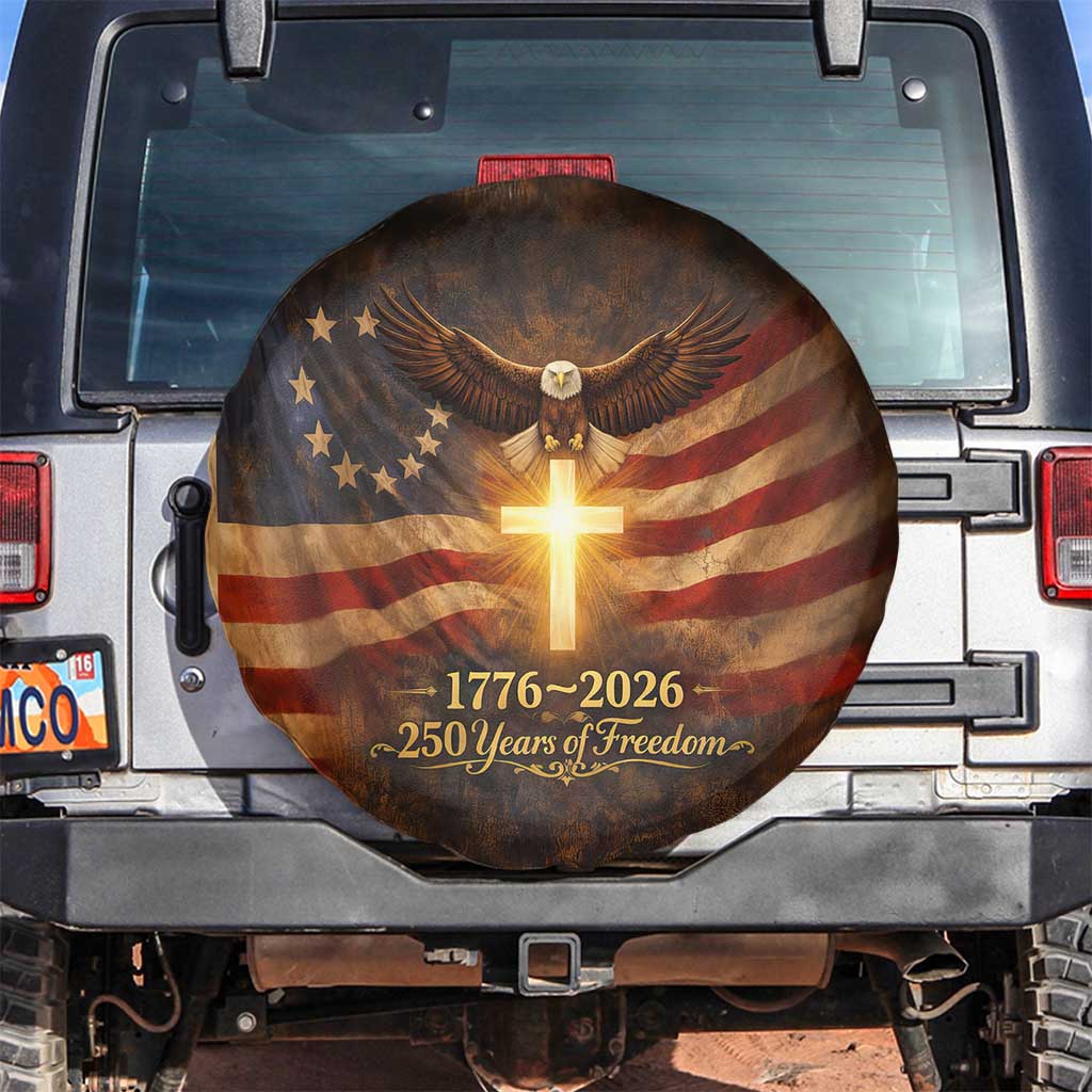 1776-2026 US 250 Years of Freedom Spare Tire Cover Patriotic Betsy Ross Flag Cross Bald Eagle Semiquincentennial Gift