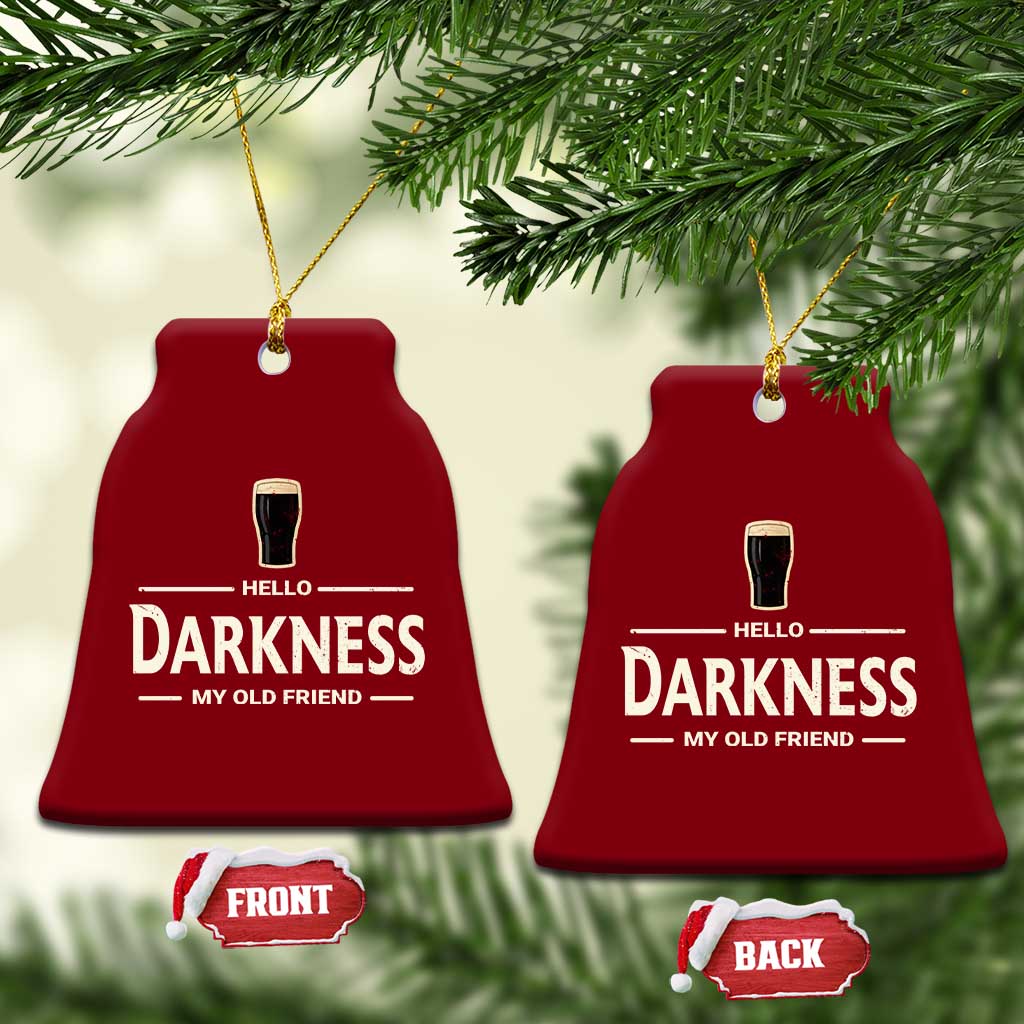 Hello Darkness My Old Friend Funny Stout Beer Lover Ceramic Ornament Craft Brew Fans