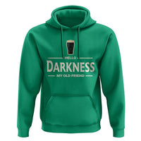 Hello Darkness My Old Friend Funny Stout Beer Lover Hoodie Craft Brew Fans