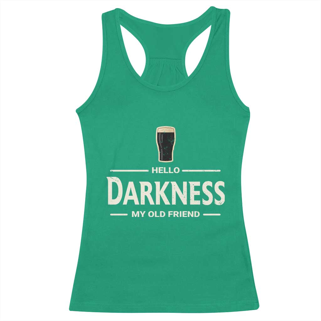 Hello Darkness My Old Friend Funny Stout Beer Lover Racerback Tank Top Craft Brew Fans