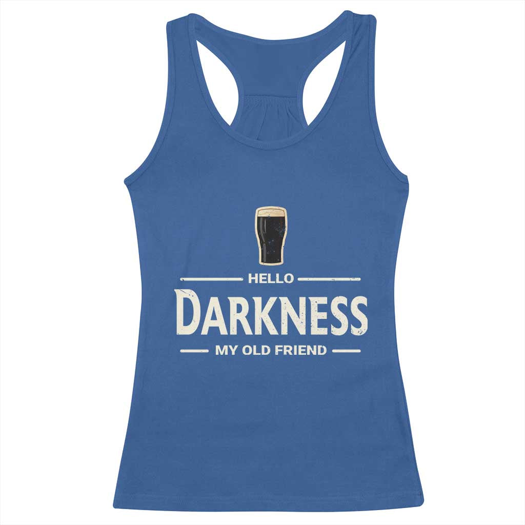 Hello Darkness My Old Friend Funny Stout Beer Lover Racerback Tank Top Craft Brew Fans
