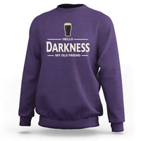 Hello Darkness My Old Friend Funny Stout Beer Lover Sweatshirt Craft Brew Fans