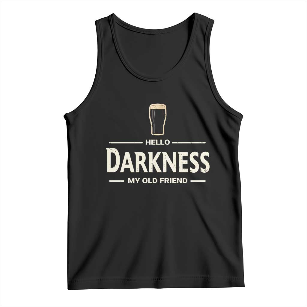Hello Darkness My Old Friend Funny Stout Beer Lover Tank Top Craft Brew Fans