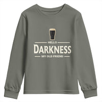 Hello Darkness My Old Friend Funny Stout Beer Lover Youth Sweatshirt Craft Brew Fans