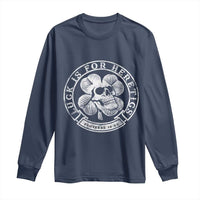 Lucky Is For Heretics Skull Shamrock Long Sleeve Shirt Proverbs 16:33 Christian St Patricks Day Statement