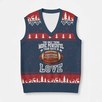 The Only Thing More Powerful Than Hate Is Love Football Patriotic V-Neck Knit Sweater Vest Together We Are America Unity Bunny Inspirational Quote