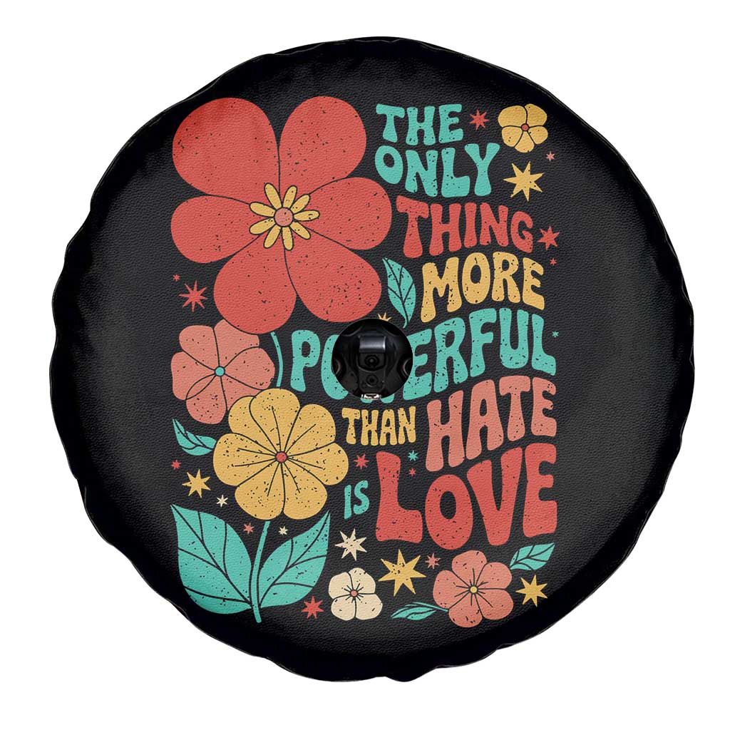 The Only Thing More Powerful Than Hate Is Love Spare Tire Cover Retro Floral Boho Bunny Inspirational Statement