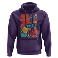 The Only Thing More Powerful Than Hate Is Love Hoodie Retro Floral Boho Bunny Inspirational Statement