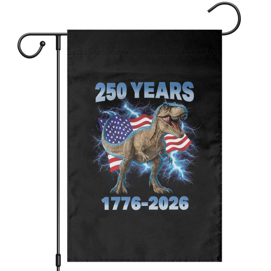 Funny Patriotic Dino Rex 250 Years 1776 2026 Garden Flag Dinosaur USA Flag America 250th Anniversary Celebration