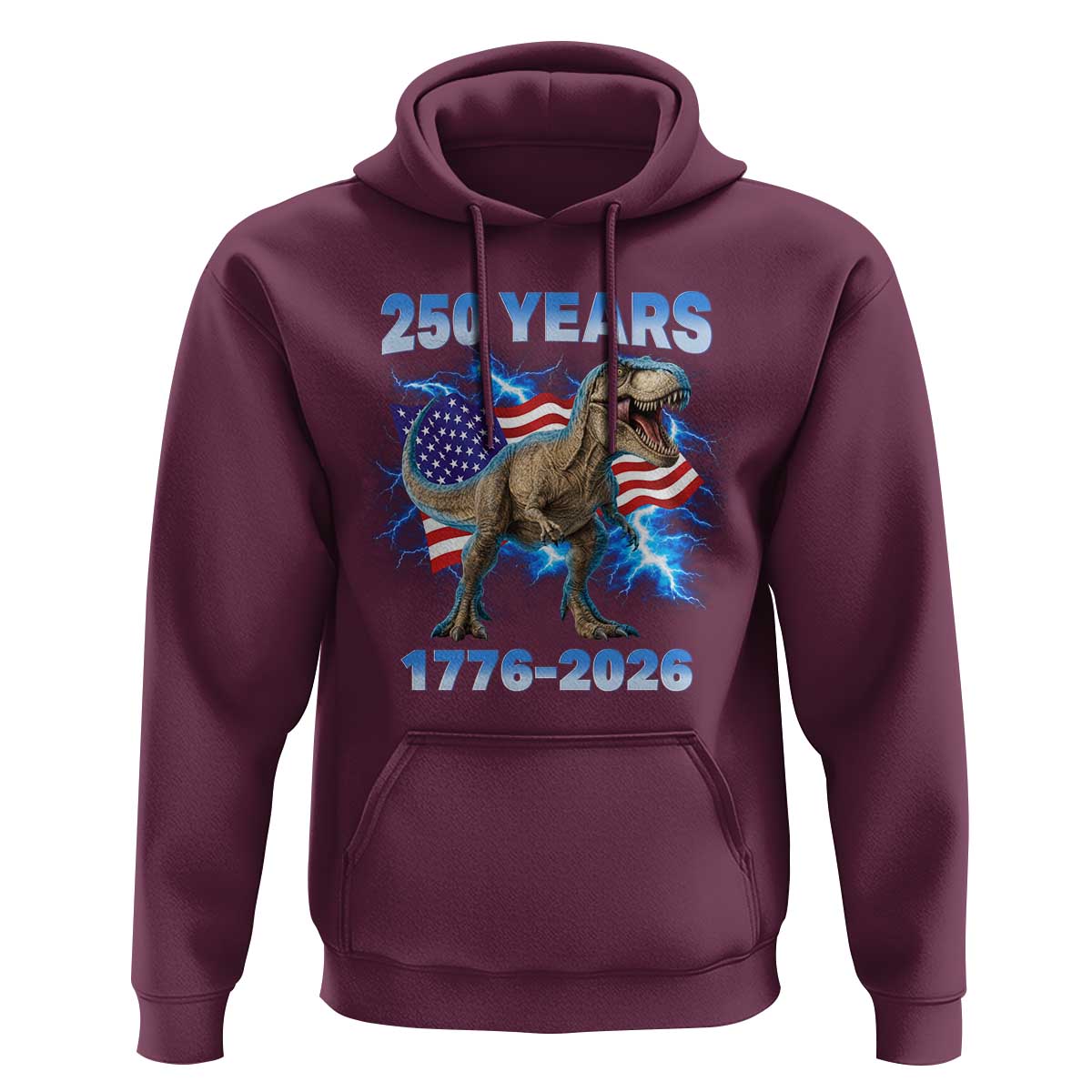 Funny Patriotic Dino Rex 250 Years 1776 2026 Hoodie Dinosaur USA Flag America 250th Anniversary Celebration
