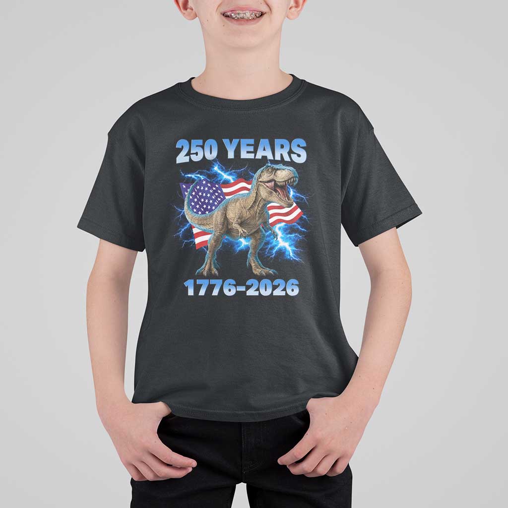 Funny Patriotic Dino Rex 250 Years 1776 2026 T Shirt For Kid Dinosaur USA Flag America 250th Anniversary Celebration