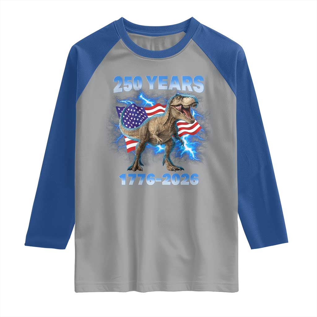 Funny Patriotic Dino Rex 250 Years 1776 2026 Raglan Shirt Dinosaur USA Flag America 250th Anniversary Celebration