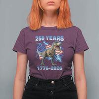 Funny Patriotic Dino Rex 250 Years 1776 2026 T Shirt For Women Dinosaur USA Flag America 250th Anniversary Celebration